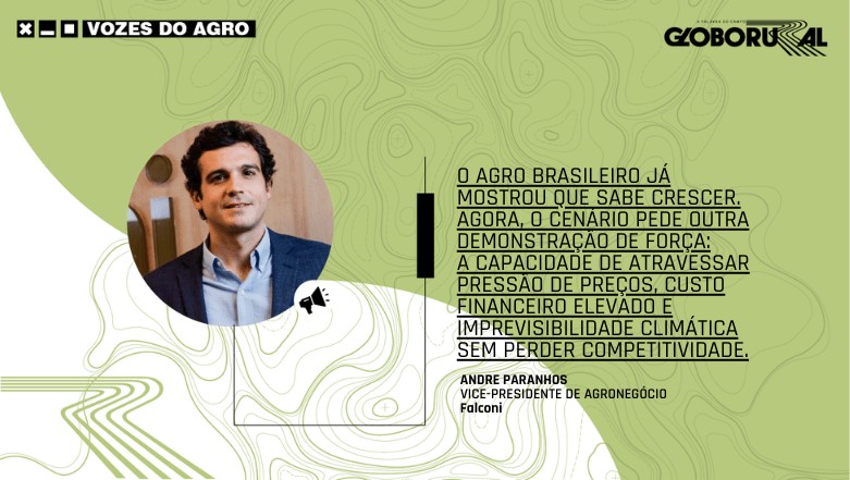 O ano em que o agro precisará defender margem, e não apenas crescer