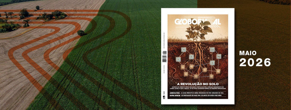 Eficiência é prioridade: Globo Rural de maio destaca uso adequado de fertilizantes